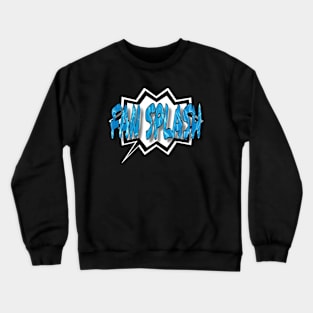 Old School Fan Splash Crewneck Sweatshirt